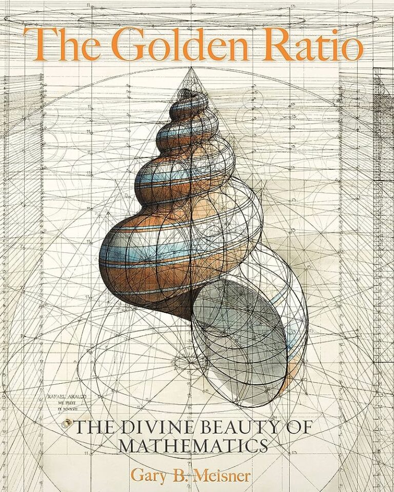 Read more about the article The Golden Ratio: Divine Proportion in Mathematics, Art and Biological Systems
