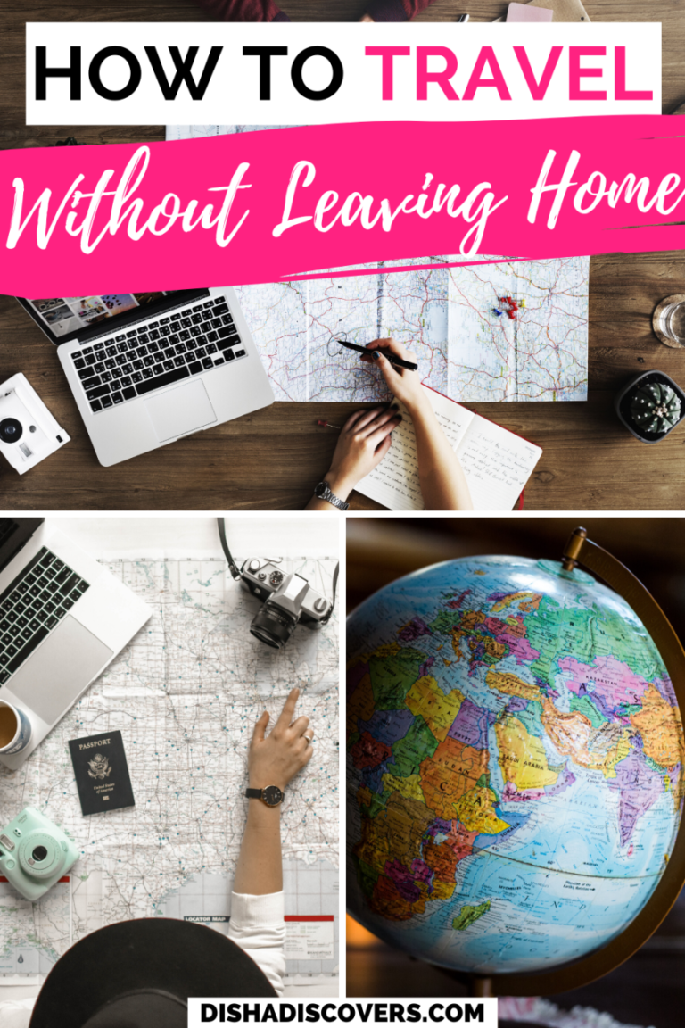 Read more about the article 7 Ways to Travel the World Without Leaving Home