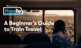 A Beginners Guide to Travelling By Train